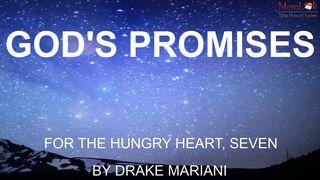 God's Promises For The Hungry Heart, Part 7 Proverbs 2:1-5 New International Version