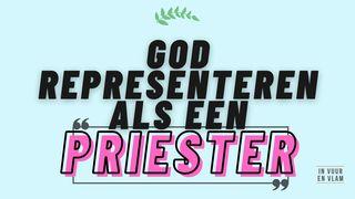 God Representeren Als Een Priester Hebreeën 10:22 Het Boek