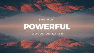 The Most Powerful Words On Earth Johannesevangeliet 11:25-26 Svenska Folkbibeln 2015