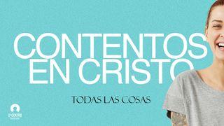 Contentos en Cristo Filipenses 4:6-7 Nueva Traducción Viviente