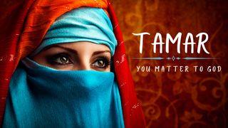 Tamar: You Matter to God Génesis 38:9 Teyta Diospa Willakïnin