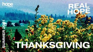 Real Hope: Thanksgiving De Psalmen 118:1 NBG-vertaling 1951