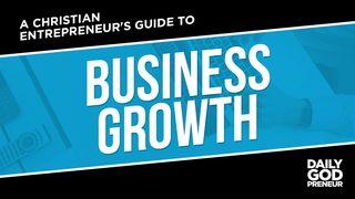 Daily Godpreneur:  Business Growth, God's Way Deuteronomio 17:19 Nueva Traducción Viviente