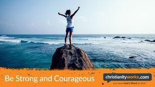 Strong and Courageous Psalm 9:10 Kadede Kap Psam Akan