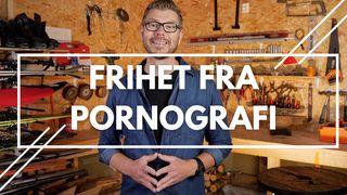 Frihet Fra Pornografi Første Mosebok 2:24-25 Bibelen - Guds Ord Hverdagsbibelen (Hermon Forlag)