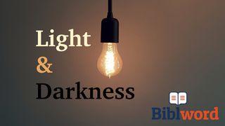 Light and Darkness Mika 7:7 Bibel 2000