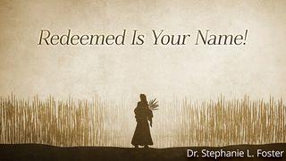 Redeemed Is Your Name! Eclesiastés 1:9 La Biblia de las Américas