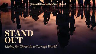 Stand Out: Living for Christ in a Corrupt World De eerste brief van Paulus aan de Korintiërs 5:12-13 NBG-vertaling 1951