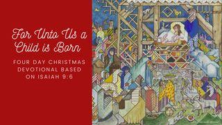 For Unto Us a Child Is Born  1 John 2:1-6 New International Version