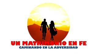 Un Matrimonio en Fe, Caminando en La Adversidad Romanos 12:1 Nueva Versión Internacional - Español