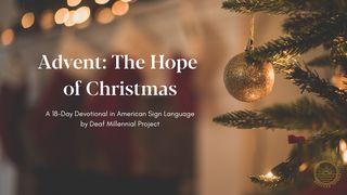 Advent: The Hope of Christmas ЯНА 7:18 Біблія (пераклад В. Сёмухі)