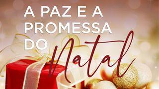 A Paz e a Promessa do Natal Gálatas 4:4-7 Almeida Revista e Corrigida