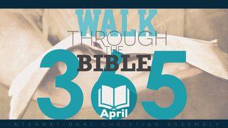 Walk Through the Bible 365 - April Salmos 89:29-33 Almeida Revista e Corrigida (Portugal)