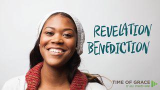 Revelation Benediction: Devotions From Time Of Grace Openbaring 14:13 BasisBijbel