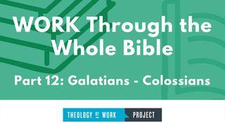 Work Through the Whole Bible, Part 12 List św. Pawła do Galacjan 5:19-21 Biblia Warszawska 1975