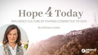 Hope 4 Today: Influence Culture by Staying Connected to God 2 Kings 22:1 New Living Translation