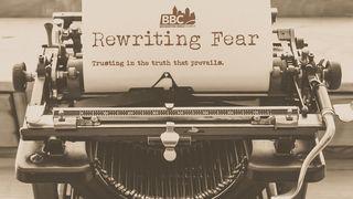 Rewriting Fear РЫМЛЯНАЎ 11:34 Біблія (пераклад А.Бокуна)