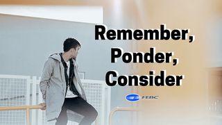 Remember, Ponder, Consider 2 ЦІМАФЕЯ 4:5 Біблія (пераклад В. Сёмухі)