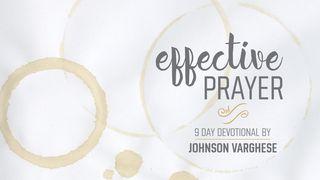 Effective Prayer 1 Chronicles 4:9-10 New International Version