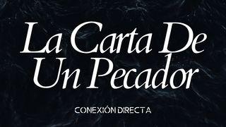 La Carta De Un Pecador Lucas 15:20-24 Nueva Traducción Viviente