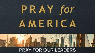 The One Year Pray for America Bible Reading Plan: Pray for Our Leaders Yela 2:10-11 mzwDBL