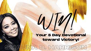 Win! 5 Day Devotional for Your Victory! Haggai 2:9 Het Boek