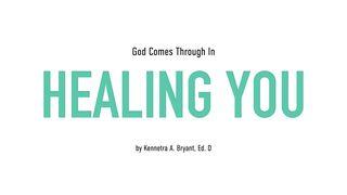 God Comes Through In Healing You Genesis 33:4 Contemporary English Version (Anglicised) 2012