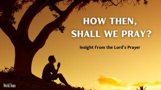 How Then, Shall We Pray? யோபு 3:1 இண்டியன் ரிவைஸ்டு வெர்ஸன் (IRV) - தமிழ்