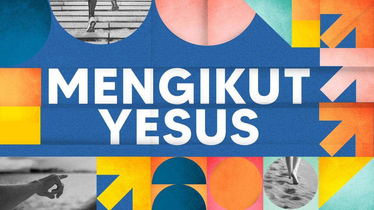 Mengikut Yesus