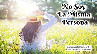 No Soy La Misma Persona 1 Pedro 2:22-23 Nueva Traducción Viviente