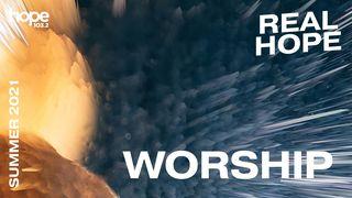 Real Hope: Worship 约书亚记 5:15 当代译本