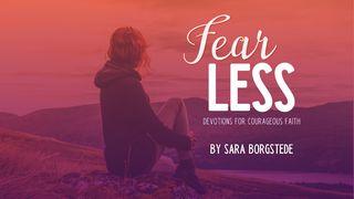 Fear Less: Devotions for Courageous Faith Isaías 43:5 Nova Bíblia Viva Português