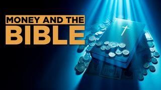 Money and the Bible | Personal Finances From the Perspective of God ေဒသနာက်မ္း 11:2 ျမန္​မာ့​စံ​မီ​သမၼာ​က်မ္