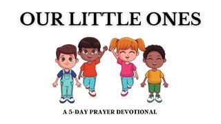 Our Little Ones Matthew 2:16 New Living Translation