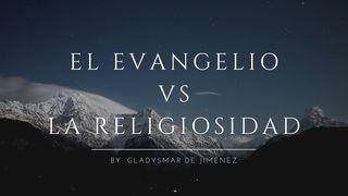 El Evangelio vs La Religiosidad Mateo 7:3-5 Nueva Traducción Viviente