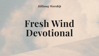 Fresh Wind Genesis 2:1-17 New International Version