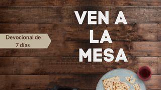 Ven a La Mesa Devocional De 7 Días 1 Corintios 11:25-26 La Biblia de las Américas