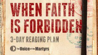 When Faith Is Forbidden: On the Frontlines With Persecuted Christians ダニエル書 3:25 リビングバイブル