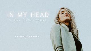 In My Head: A 5-Day Devotional by Grace Graber Psalmen 77:11-12 BasisBijbel