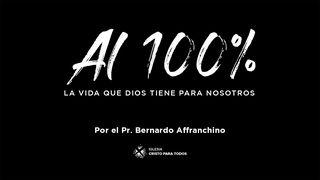 Al 100 %  La Vida Que Dios Tiene Para Nosotros Génesis 13:18 Nueva Versión Internacional - Español