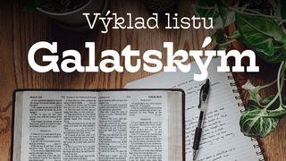 Výklad Listu Galatským Galaťanom 5:22 Slovenský ekumenický preklad s DT knihami