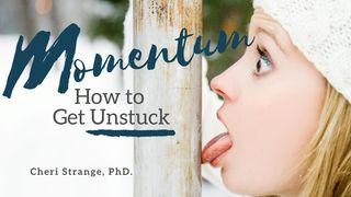 Momentum: How to Get Unstuck Romeinen 15:4 BasisBijbel