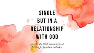 Single but in a Relationship With God Salmos 32:8 Almeida Revista e Corrigida