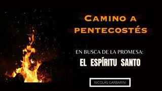 Camino a Pentecostés Éxodo 29:45-46 La Biblia de las Américas