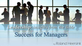 Leadership: God’s Plan of Success for Managers  Genesis 41:16 Contemporary English Version (Anglicised) 2012