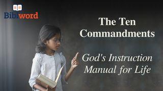 The Ten Commandments. God’s Instruction Manual for Life Deuteronomy 4:33 New American Standard Bible - NASB 1995