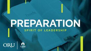 [Spirit of Leadership] Preparation Numbers 13:1-3 New International Version