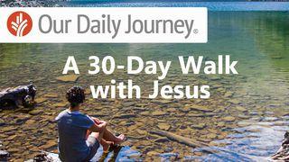 Our Daily Journey: A 30-Day Walk With Jesus 哀歌 5:21 Colloquial Japanese (1955)