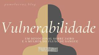 Vulnerabilidade Salmos 139:12-13 Nova Almeida Atualizada