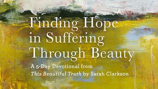 Finding Hope in Suffering Through Beauty De Eerste Brief van den Apostel Paulus aan die van Korinthe 15:21-22 Statenvertaling (Importantia edition)